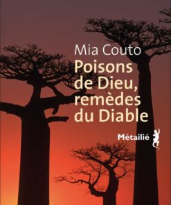 Poisons de Dieu, remèdes du Diable