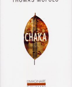 Chaka: Une épopée bantoue