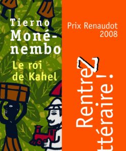Le Roi De Kahel - Prix Renaudot 2008