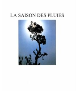 La Saison des pluies