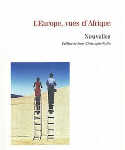 L'Europe, vues d'Afrique