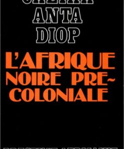 L'Afrique noire précoloniale