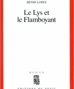 Le Lys et le Flamboyant