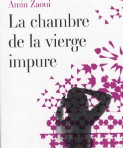 La chambre de la vierge impure