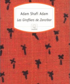 Les Girofliers de Zanzibar