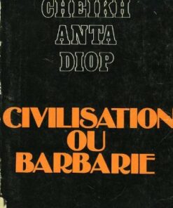 Civilisation ou barbarie