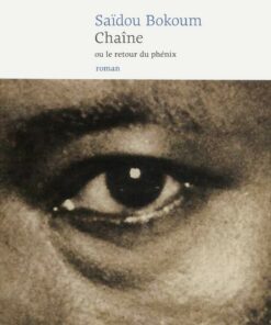 Chaîne ou le retour du phénix