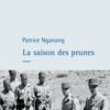 La Saison des prunes