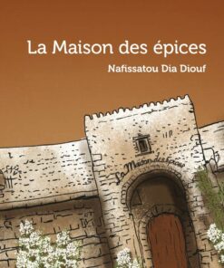 La Maison des épices