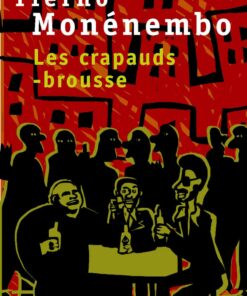 Les Crapauds-brousse