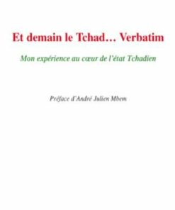 Et demain le Tchad... Verbatim