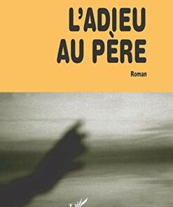 L'Adieu au père
