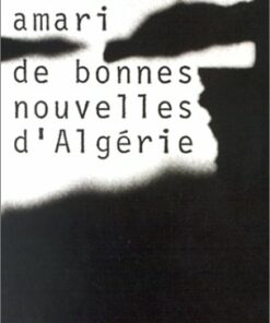 De bonnes nouvelles d'Algérie