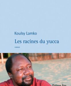 Les Racines du Yucca