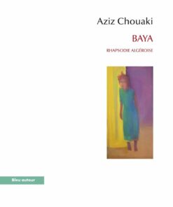 Baya : Rhapsodie algéroise