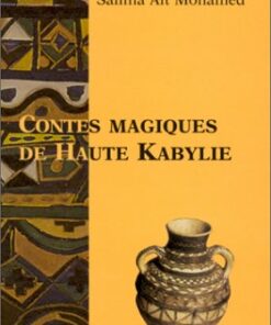 Contes magiques de Haute Kabylie