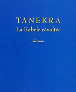 Tanekra la Kabyle Revoltee