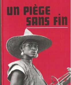 Un Piège sans fin