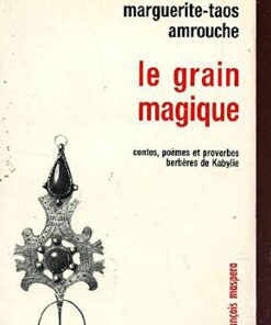 Le grain magique
