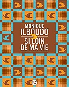 Si loin de ma vie