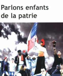 PARLONS ENFANTS DE LA PATRIE