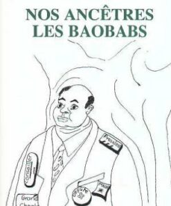 Nos ancêtres les baobabs