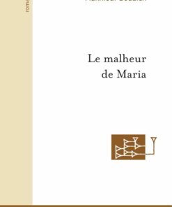 Le Malheur de Maria