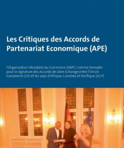 Les Critiques des Accords de Partenariat Economique (APE)