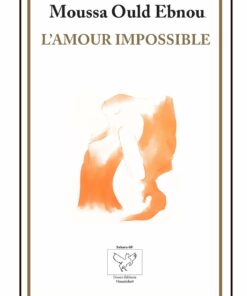 L'AMOUR IMPOSSIBLE