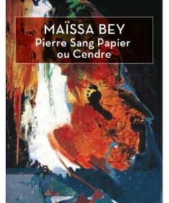 Pierre Sang Papier ou Cendre
