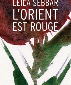 L'Orient est rouge