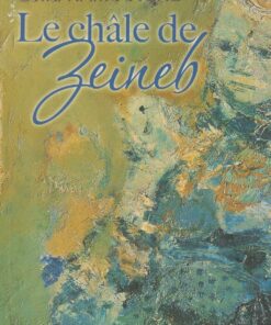Chale de Zeineb