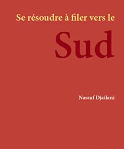 Se Resoudre a Filer Vers le Sud