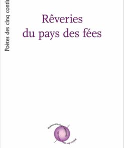 Rêveries du pays des fées