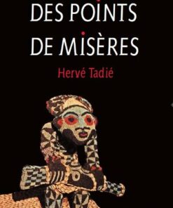 Des Points de Miseres