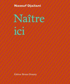 Naître ici