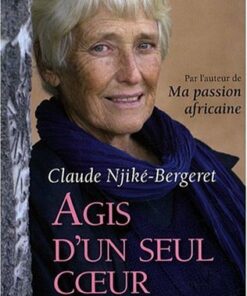 Agis d'un seul coeur